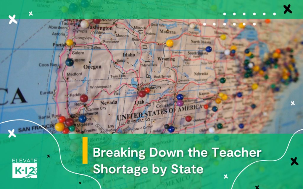 Breaking Down The Teacher Shortage By State