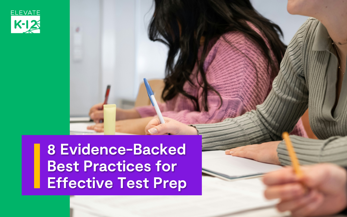 Blog Header8 Evidence Backed Best Practices For Effective Test Prep